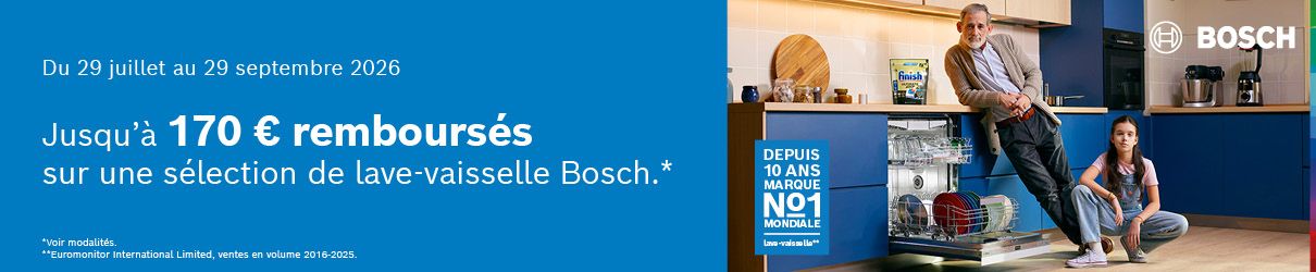 Jusqu'à 170 € remboursés sur une sélection de lave-vaisselle Bosch